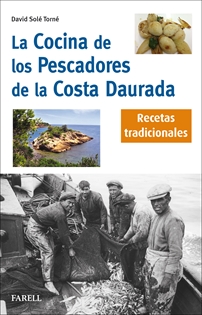 Books Frontpage La Cocina de los pescadores de la Costa Daurada. Recetas tradicionales