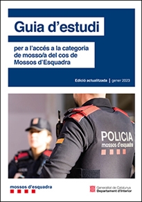 Books Frontpage Guia d'estudi per a l'accés a la categoria de mosso/a del cos de Mossos d'Esquadra