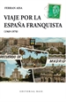 Front pageViaje por la España franquista (1969-1970)