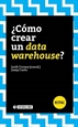 Front page¿Cómo crear un data warehouse?
