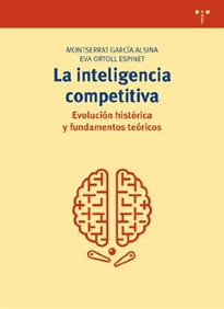 Books Frontpage La inteligencia competitiva: evolución histórica y fundamentos teóricos