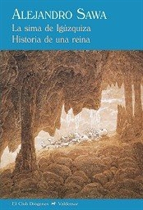 Books Frontpage La sima de Igúzquiza & Historia de una reina