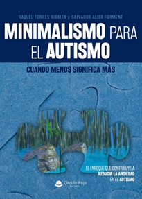 Books Frontpage Minimalismo para el autismo: cuando menos significa más