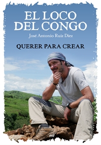 Books Frontpage El loco del Congo. Querer para crear