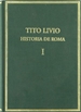 Front pageHistoria de Roma desde la fundación de la ciudad (=Ab urbe condita). Vol. I, Libros I y II