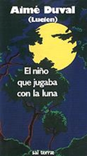 Books Frontpage El niño que jugaba con la luna