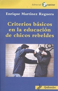 Books Frontpage Criterios básicos en la educación de chicos rebeldes