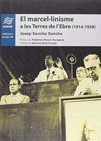 Books Frontpage El marcel·linisme a les Terres de l’Ebre (1914-1939)