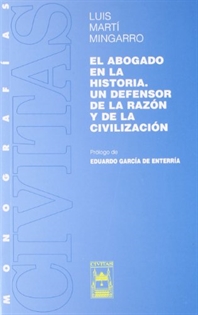 Books Frontpage El Abogado en la Historia. Un Defensor de la Razón y de la Civilización