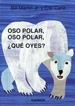 Front pageOso polar, oso polar, ¿qué oyes?