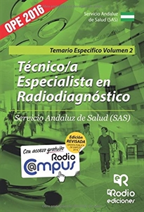 Books Frontpage Técnico a Especialista en Radiodiagnóstico. Servicio Andaluz de Salud (SAS).  Temario Específico. Volumen 2