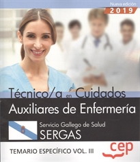 Books Frontpage Técnico/a en Cuidados Auxiliares de Enfermería. Servicio Gallego de Salud. SERGAS. Temario específico Vol.III