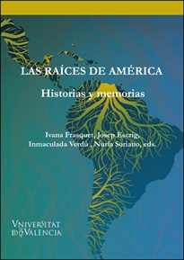 Books Frontpage Las raíces de América: historias y memorias