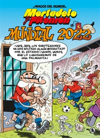 Books Frontpage Mortadelo y Filemón. Mundial 2022 (Magos del Humor 217)