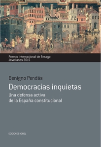 Books Frontpage Democracias inquietas. Una defensa activa de la España constitucional