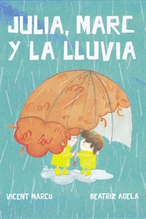 Books Frontpage Julia, Marc y la lluvia