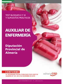 Books Frontpage Auxiliar de Enfermería Diputación Provincial de Almería. Test Bloques II y III y Supuestos Prácticos