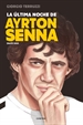 Front pageLa última noche de Ayrton Senna
