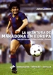 Front pageLa aventura de Maradona en Europa