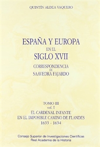 Books Frontpage España y Europa en el siglo XVII, correspondencia de Saavedra Fajardo. Tomo III