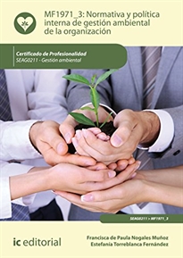 Books Frontpage Normativa y política interna de gestión ambiental de la organización. SEAG0211 - Gestión ambiental