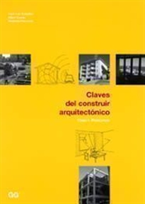 Books Frontpage Claves del construir arquitectónico Tomo I