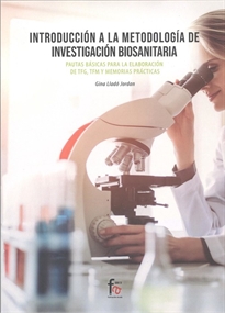 Books Frontpage Introduccion A La Metodologia De Investigación Biosanitaria.Pautas Basicas Para La Elaboración De Tfg, Tfh Y Memorias De Practicas