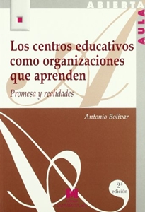 Books Frontpage Los centros educativos como organizaciones que aprenden: promesa y realidades