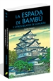 Front pageLA ESPADA DE BAMBÚ y otros relatos de samuráis