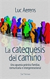 Front pageLa catequesis del camino