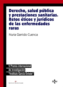 Books Frontpage Derecho, salud pública y prestaciones sanitarias: retos éticos y jurídicosde las enfermedades raras