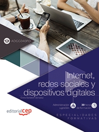 Books Frontpage Internet, redes sociales y dispositivos digitales (ADGG040PO). Especialidades formativas