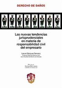 Books Frontpage Las nuevas tendencias jurisprudenciales en materia de responsabilidad civil del empresario