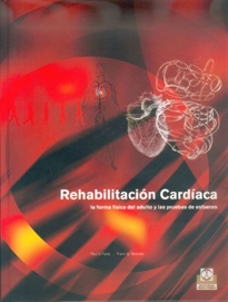 Books Frontpage Rehabilitación cardíaca. La forma física del adulto y las pruebas de esfuerzo