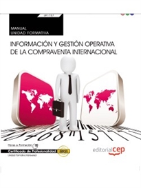 Books Frontpage Manual. Información y gestión operativa de la compraventa internacional (Transversal: UF1757). Certificados de profesionalidad