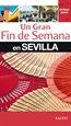 Front pageUn gran Fin de Semana en Sevilla