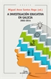 Front pageInvestigacion educativa en galicia,a (2002-2014)