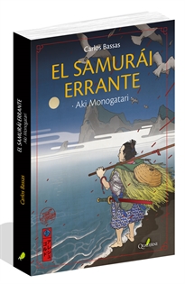 Books Frontpage EL SAMURÁI ERRANTE. Aki Monogatari