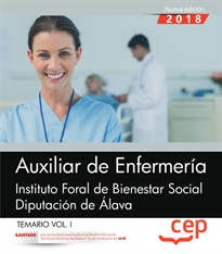 Books Frontpage Auxiliar de Enfermería. Instituto Foral de Bienestar Social. Diputación de Álava. Temario Vol. I.