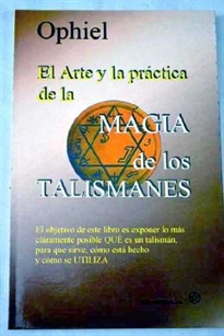 Books Frontpage El Arte y la práctica del de la Magia de los Talismanes