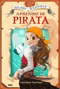 Books Frontpage Hilary Westfield 1: Aprendiz de pirata