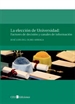 Front pageLa elección de universidad: factores de decisión y canales de información