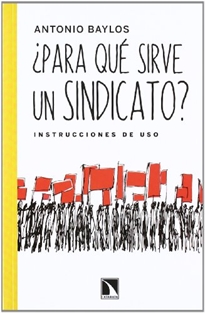 Books Frontpage ¿Para qué sirve un sindicato?