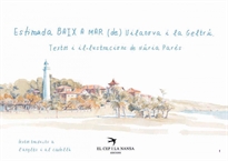 Books Frontpage Estimada BAIX A MAR (de) Vilanova i la Geltrú