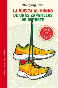 Books Frontpage La vuelta al mundo de unas zapatillas de deporte