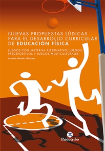 Books Frontpage Nuevas propuestas lúdicas para el desarrollo curricular de Educación Física