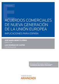 Books Frontpage Acuerdos comerciales de nueva generación de la Unión Europea. Implicaciones para España (Papel + e-book)