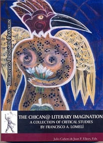 Books Frontpage The Chican@ literary imagination:  A collection of critical studies by Francisco A. Lomelí