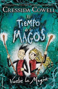 Books Frontpage El Tiempo de los Magos 2 - Vuelve la Magia