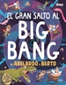 Front pageEl gran salto al Big Bang de Abelardo y Berto